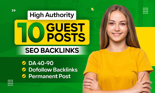 10 guest post SEO backlinks high authority link building within 24 hours